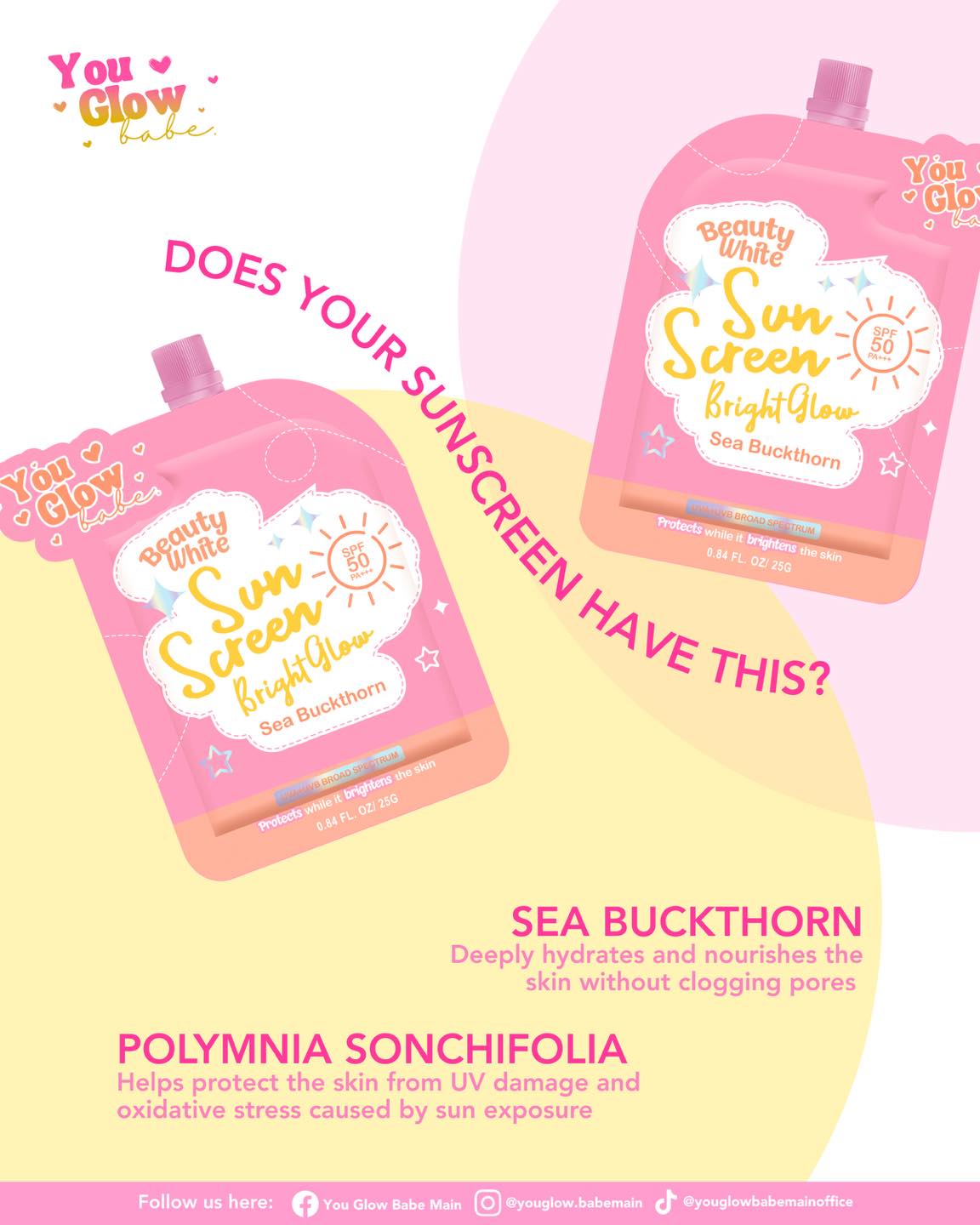 BEAUTY WHITE SUNSCREEN Bright Glow by You Glow Babe